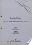 Materiales didácticos. Área de educación plástica y visual. Primer ciclo. Educación secundaria obligatoria