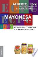 Mayonesa 3 era versión