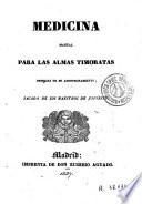 Medicina manual para las almas timoratas deseosas de su aprovechamiento