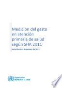 Medición del gasto en atención primaria de salud según SHA 2011
