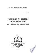 Médicos y brujos en el Alto Perú
