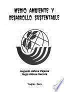 Medio ambiente y desarrollo sustentable