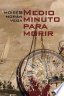 Medio Minuto para Morir