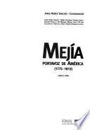 Mejía, portavoz de América (1775-1813)