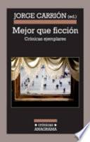 Mejor que ficción