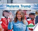 Melania Trump: Primera dama y patrocinadora de Be Best (Melania Trump: First Lady & Be Best Backer)