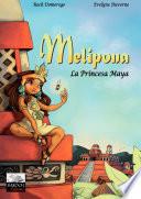 Melipona - La Princesa Maya