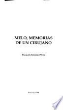Melo, memorias de un cirujano