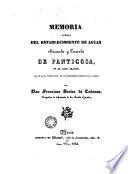 Memoria acerca del establecimiento de aguas minerales y termales de Panticosa, en el alto Aragón, con un topográfico de los territorios inmediatos al mismo