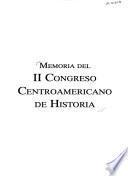 Memoria del II Congreso Centroamericano de Historia