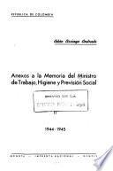 Memoria del Ministro de Trabajo, Higiene y Previsión Social al Congreso de ...
