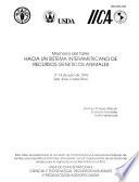 Memoria del Taller Hacia un Sistema Interamericano de Recursos Genéticos Animales
