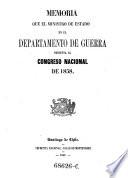 Memoria que el ministro de estado en el departemento del de guerra presenta al congreso nacional