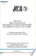 Memoria Taller Internacional Estadisticas Agroalimentarias en America Latina Y El Caribes