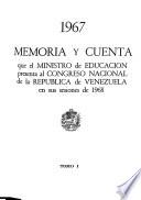 Memoria y cuenta que el Ministro de Educación presenta al Congreso Nacional de la República de Venezuela