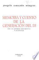 Memoria y cuento de la generación del 28