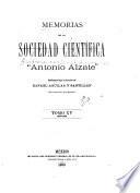 Memorias de la Sociedad Científica Antonio Alzate.