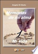 Memorias de mi alma, mi vida