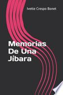 Memorias De Una Jíbara