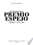 Memorias del Premio Espejo: 1975-1984