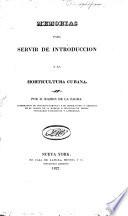 Memorias para servir de introducción a la horticultura cubana