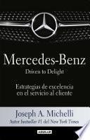 Mercedes-Benz. Driven to delight