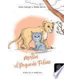 Merlín, el Pequeño Felino