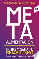 Meta alimentación