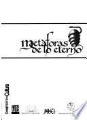 Metaforas de lo eterno