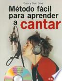 Método fácil para aprender a cantar