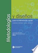 Metodologías y diseños para la intervención social. Construccionismo Social Aplicado