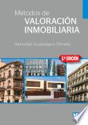 Métodos de valoración inmobiliaria