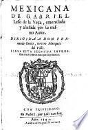 Mexicana, emendada y anadida por su mismo Autor
