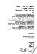 México--el reclamo democrático