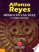 México en una nuez y otras nueces