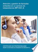 MF1423_2 - Atención y gestión de llamadas entrantes en un servicio de teleasistencia
