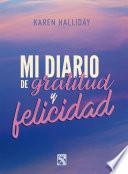Mi diario de gratitud y felicidad