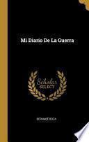 Mi Diario De La Guerra