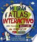 Mi gran atlas interactivo