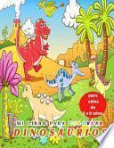 Mi libro para colorear Dinosaurios para niños de 3 a 9 años.