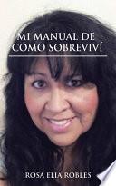 Mi manual de cómo sobrevivi
