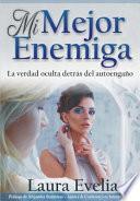 Mi Mejor Enemiga