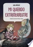 Mi querido extraterrestre