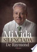 Mi vida silenciada