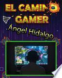 Micro Libro El Camino Gamer