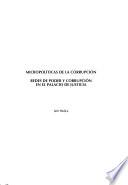 Micropolíticas de la corrupción