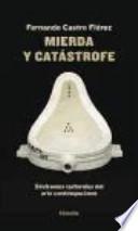 Mierda y catástrofe