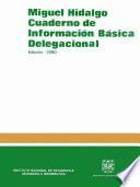 Miguel Hidalgo. Cuaderno de información básica delegacional 1990