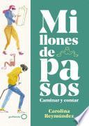Millones de pasos