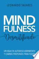 Mindfulness Desmitificado